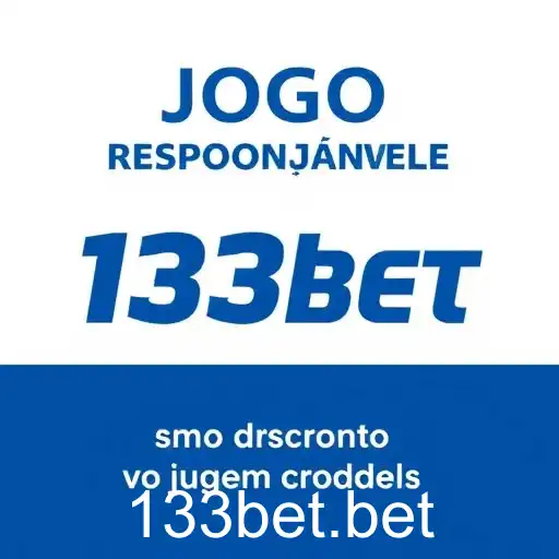 A Importância do Jogo Responsável e o Papel da 133bet